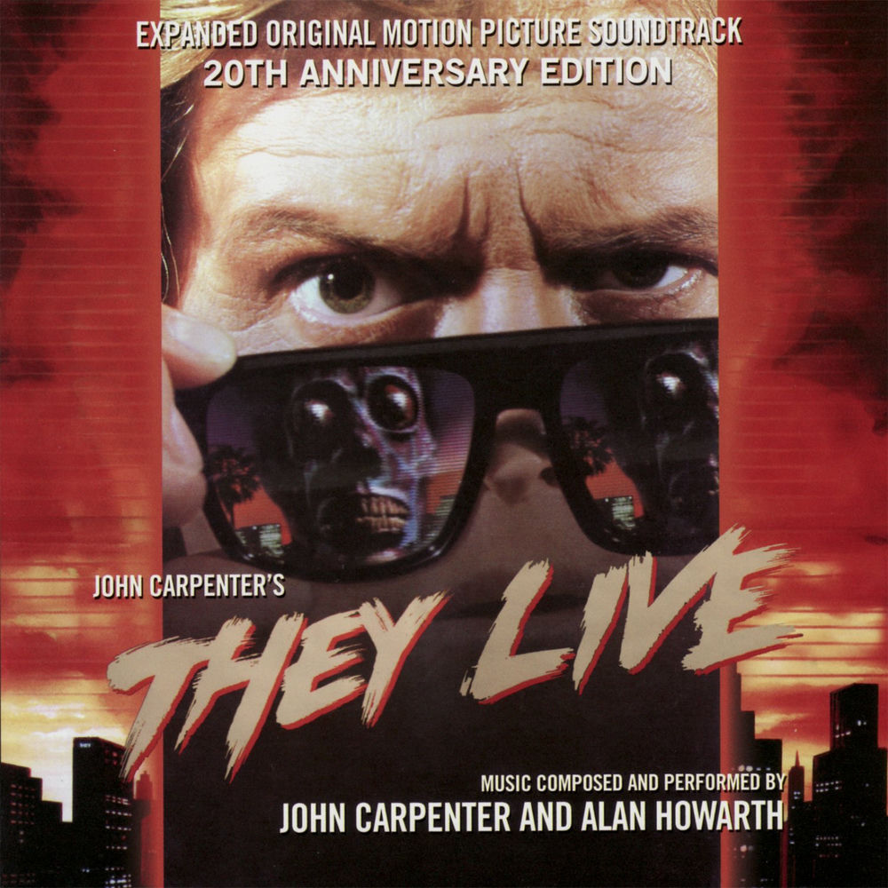 John Carpenter – They Live - Expanded Original Motion Picture Soundtrack 20th Anniversary Edition