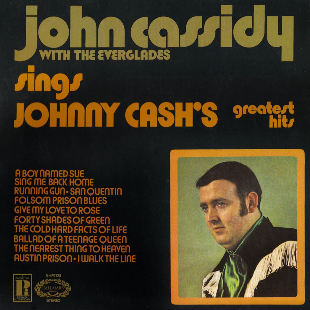 John Cassidy With The Everglades – John Cassidy With The Everglades Sings Johnny Cash's Greatest Hits