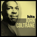John Coltrane – Hits