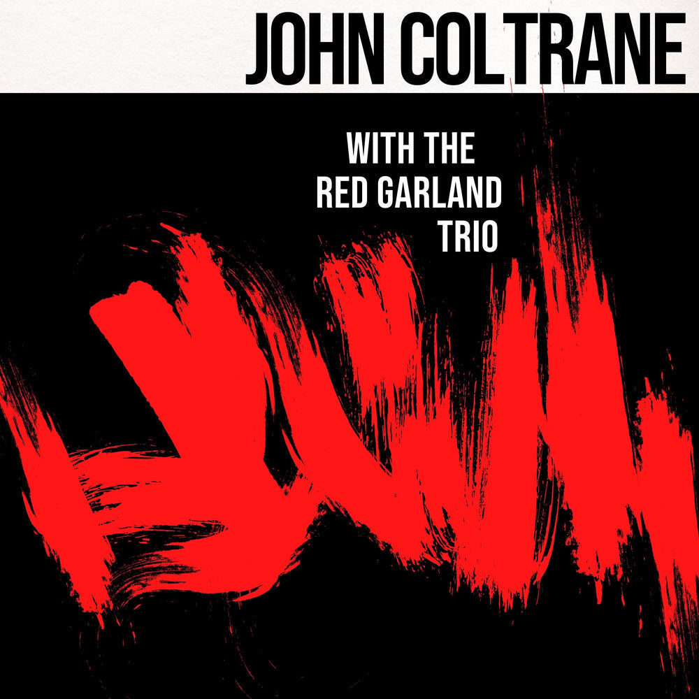 John Coltrane – John Coltrane with The Red Garland Trio