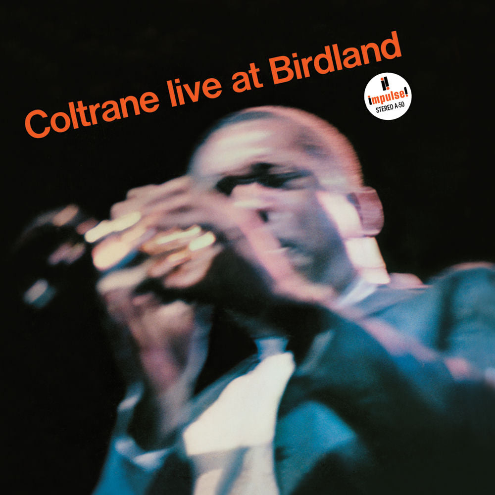 John Coltrane – Live At Birdland