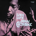 John Coltrane – Lush Life (Remastered)