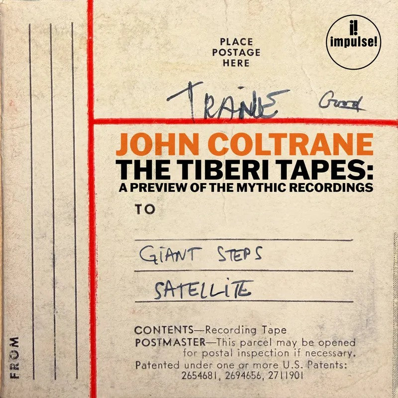 John Coltrane – The Tiberi Tapes: A Preview of the Mythic Recordings