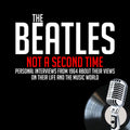 John Lennon – The Beatles - Not a Second Time