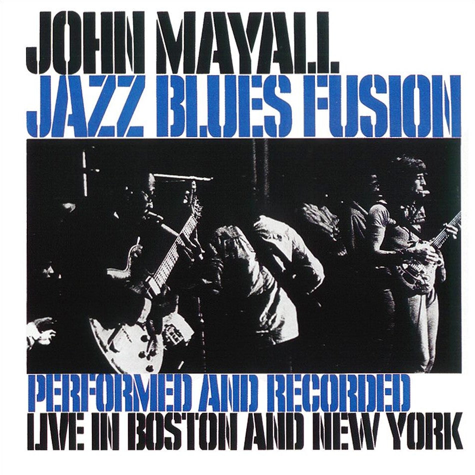 John Mayall – Jazz Blues Fusion