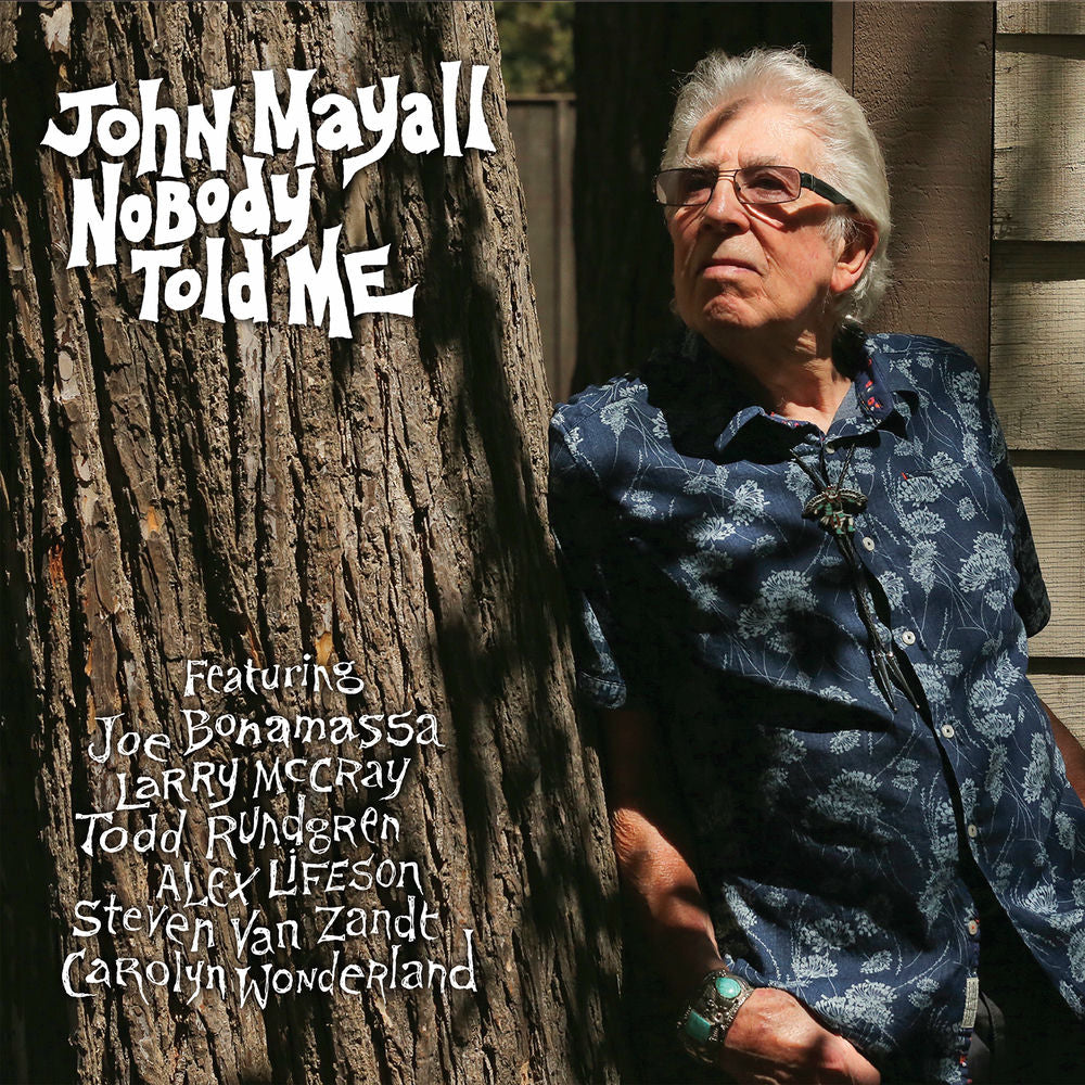 John Mayall – Nobody Told Me