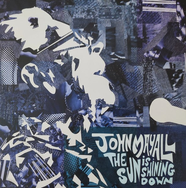 John Mayall – The Sun Is Shining Down