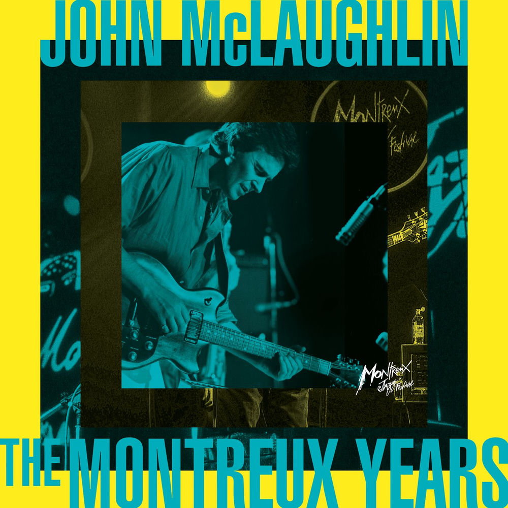 John McLaughlin – John McLaughlin: The Montreux Years (Live)