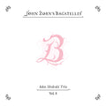 John Zorn – The Bagatelles Vol. 8 - John Medeskli Trio