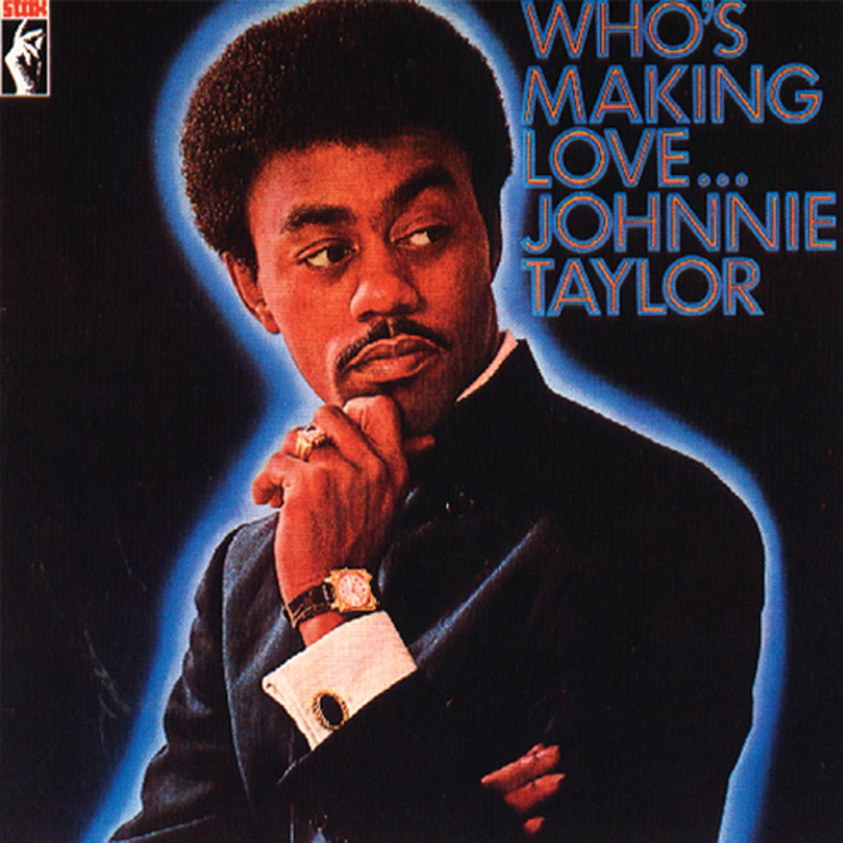 Johnnie Taylor – Who's Making Love... (Remastered)