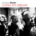 Jonathan Butler – Living My Dream