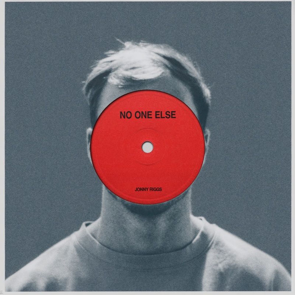 Jonny Riggs – No One Else