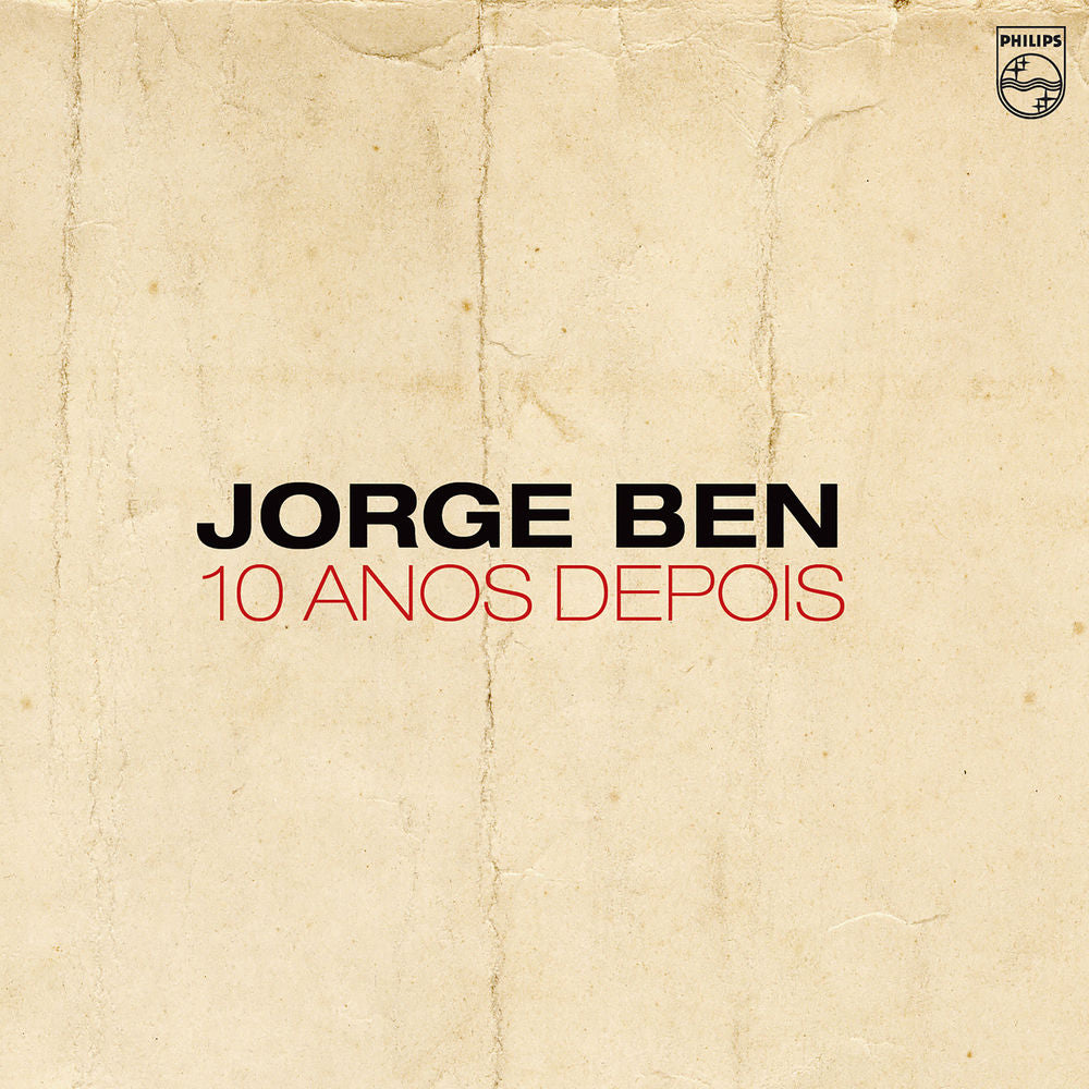 Jorge Ben Jor – 10 Anos Depois