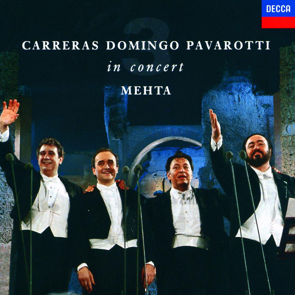 José Carreras – The Three Tenors - In Concert - Rome 1990