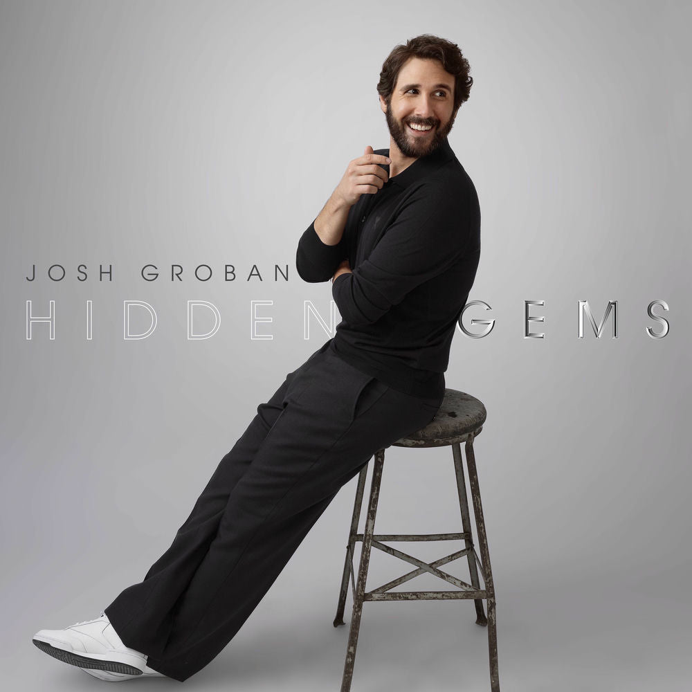Josh Groban – Hidden Gems