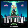 Joshua Moshier – The Day the Earth Blew Up: A Looney Tunes Movie (Original Motion Picture Soundtrack)