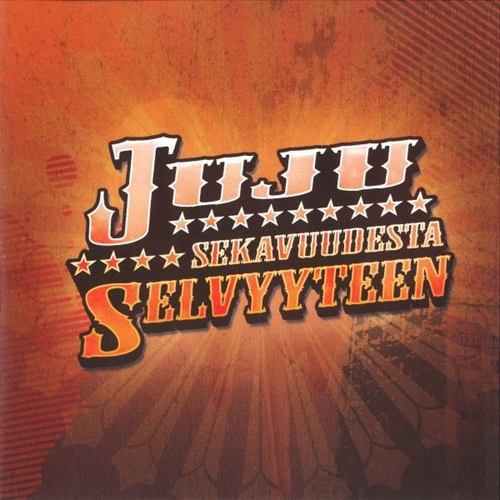 Juju – Sekavuudesta Selvyyteen