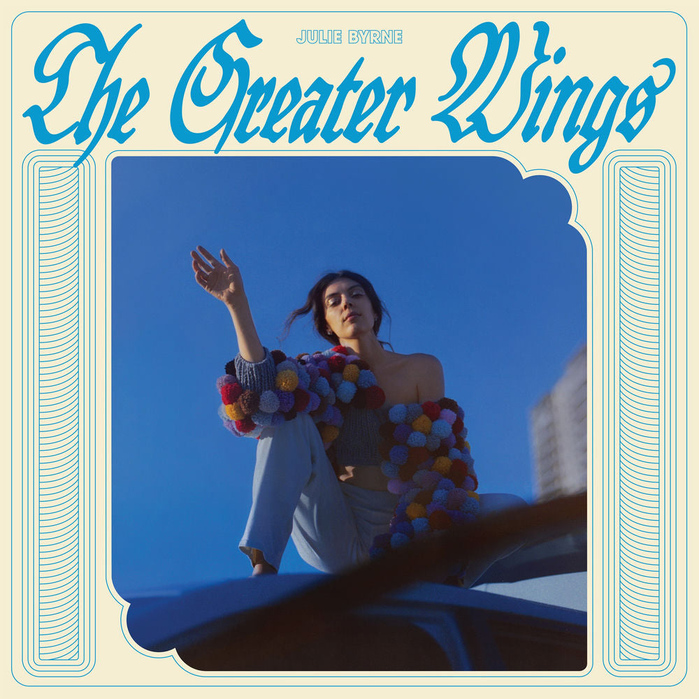 Julie Byrne – The Greater Wings