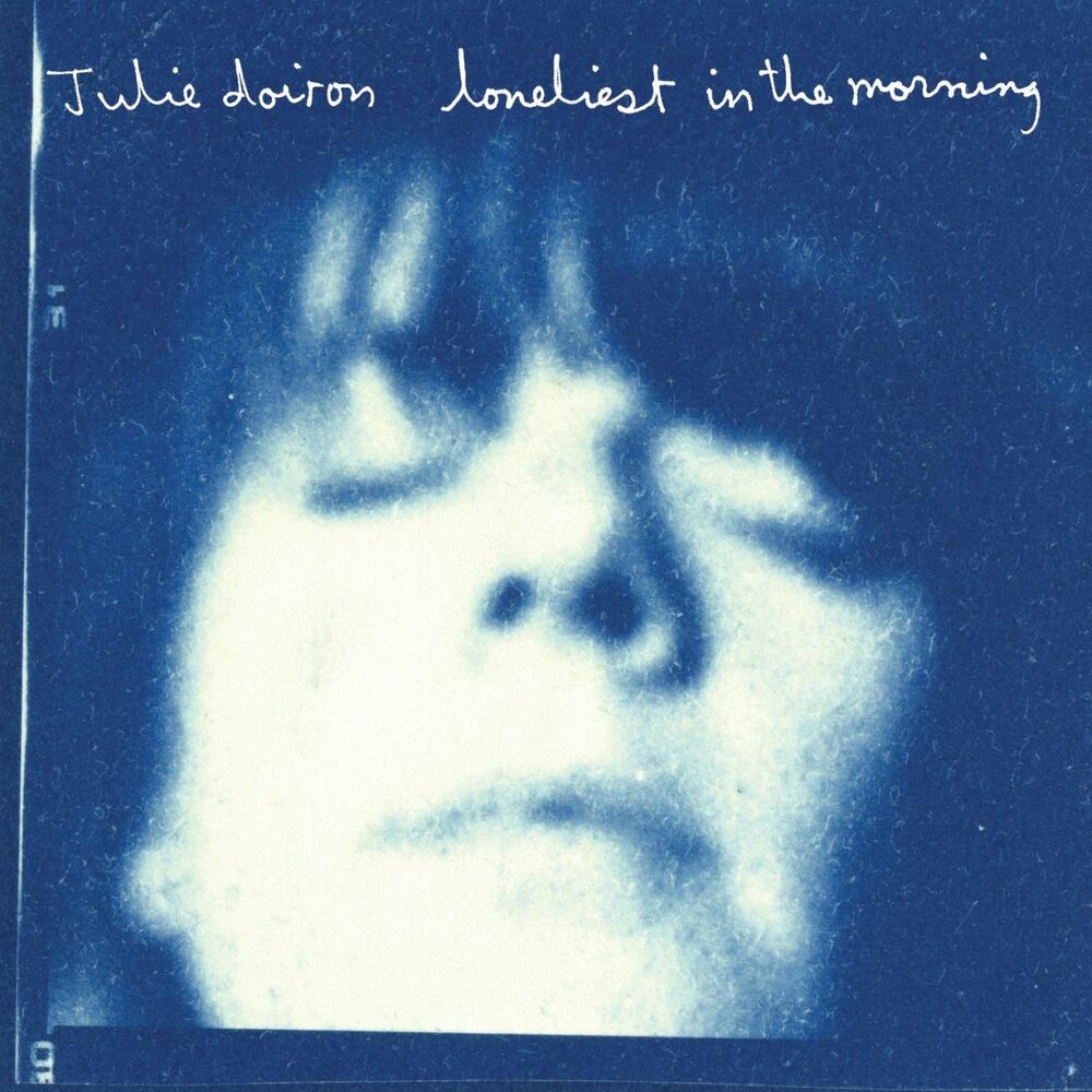Julie Doiron – Loneliest In The Morning
