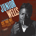 Junior Wells – Cut That out / 1953-1963 Sides