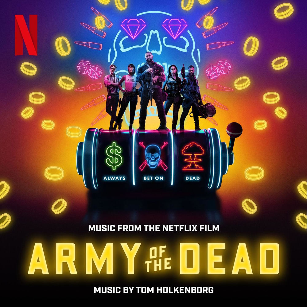 Junkie XL – Army of the Dead (Music From the Netflix Film)