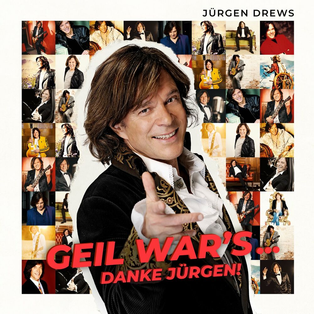 Jürgen Drews – Geil war's... Danke Jürgen!