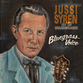 Jussi Syren And The Groundbreakers – Bluegrass Voice