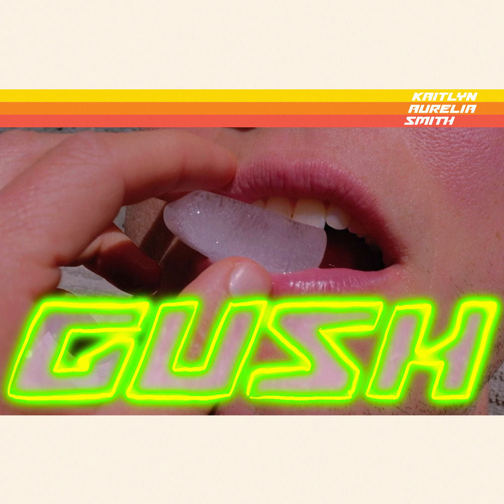 Kaitlyn Aurelia Smith – GUSH