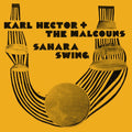 Karl Hector & The Malcouns – Sahara Swing