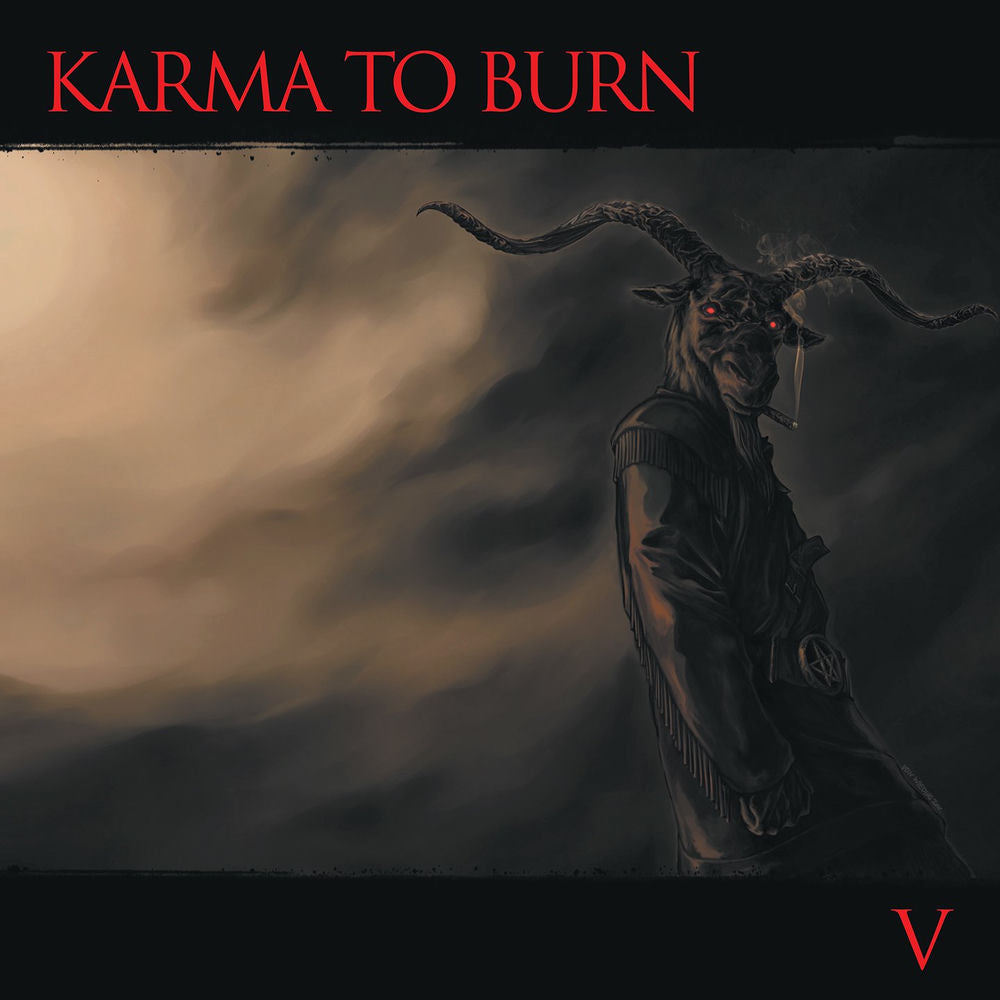 Karma to Burn – V
