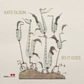 Kate Olson – So It Goes