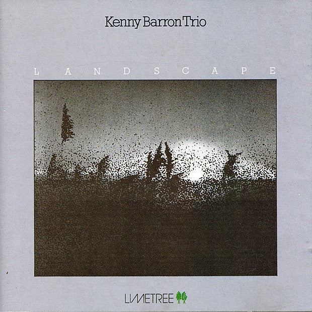 Kenny Barron Trio – Landscape