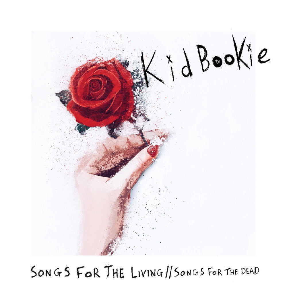 Kid Bookie – Songs For The Living // Songs For The Dead