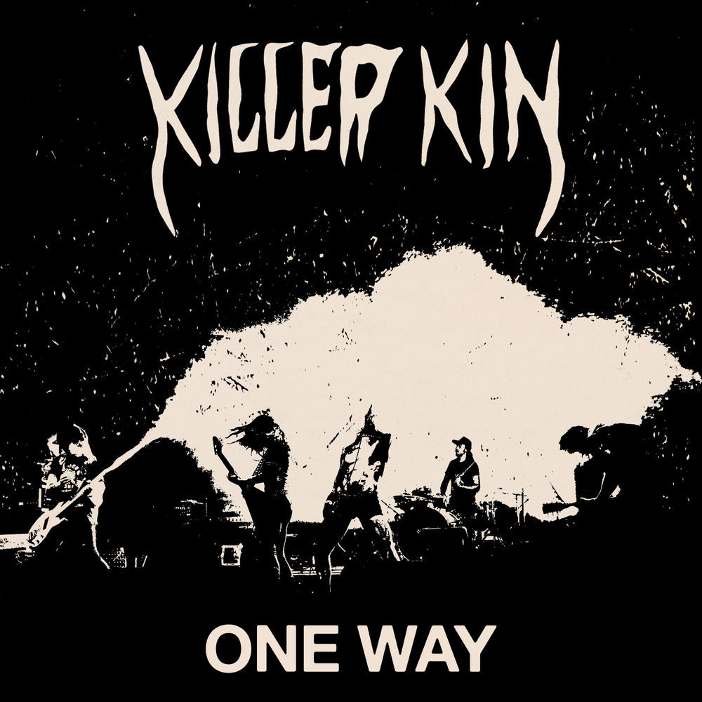 Killer Kin – ONE WAY
