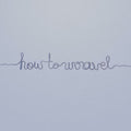 Kilometre Club – How To Unravel