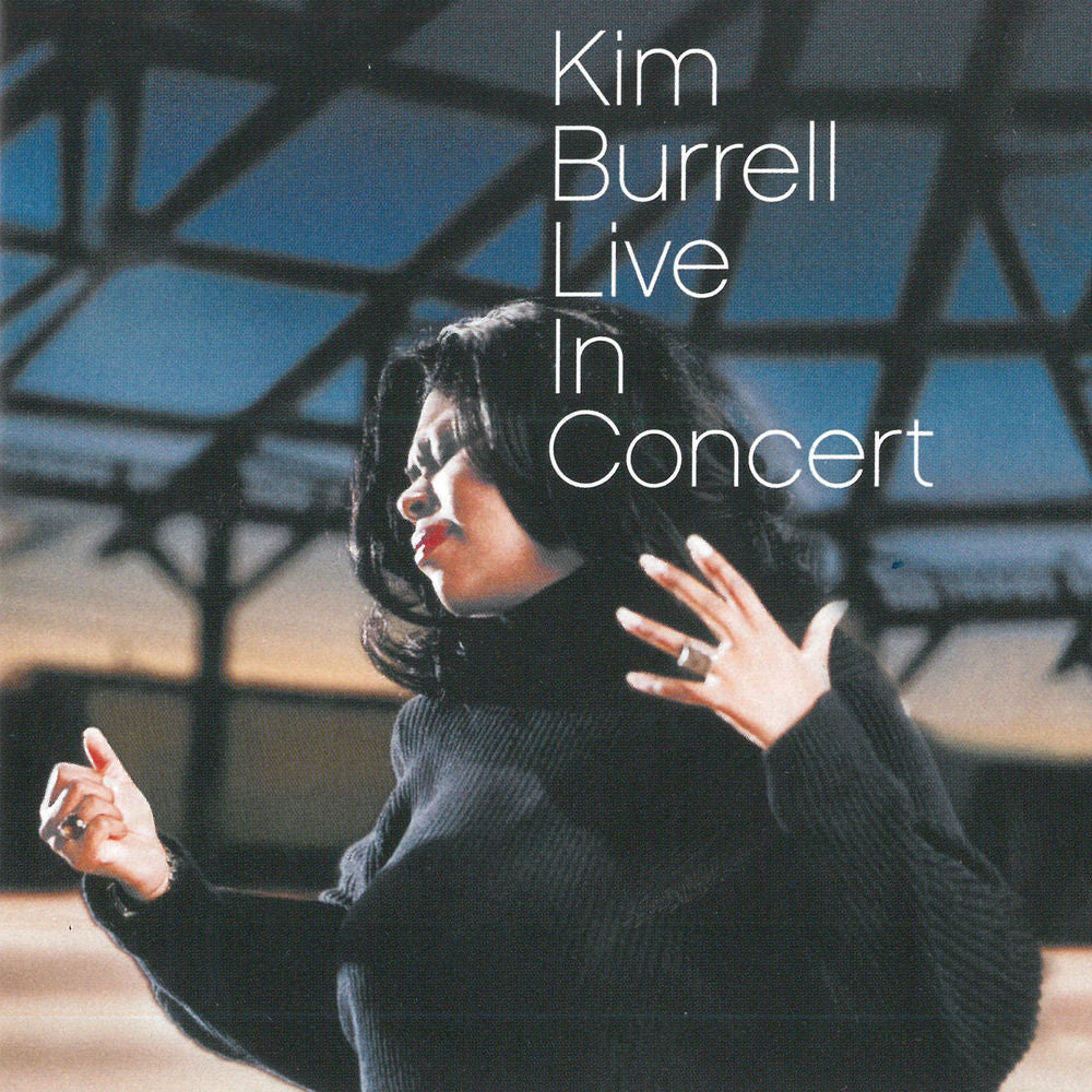 Kim Burrell – Live in Concert