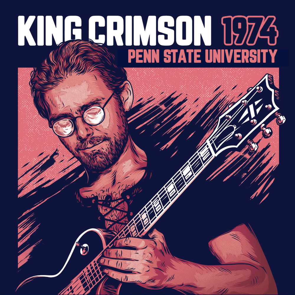 King Crimson – 1974 Penn State University (Live)