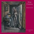 King Crimson – Absent Lovers (Live in Montreal, 1984)