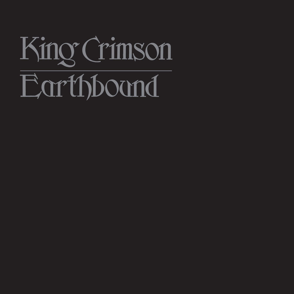 King Crimson – Earthbound (Live)