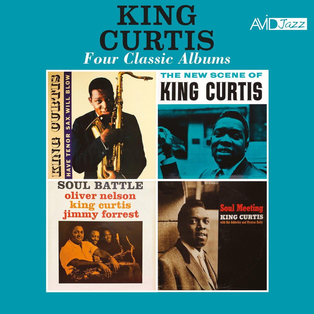 King Curtis – Four Classic Albums (Have Tenor Sax, Will Blow / New Scene of King Curtis / Soul Battle / Soul Meeting) (2025 Digitally Remastered)