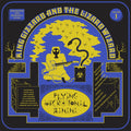 King Gizzard & The Lizard Wizard – Flying Microtonal Banana