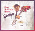 King Solomon Hicks – Harlem