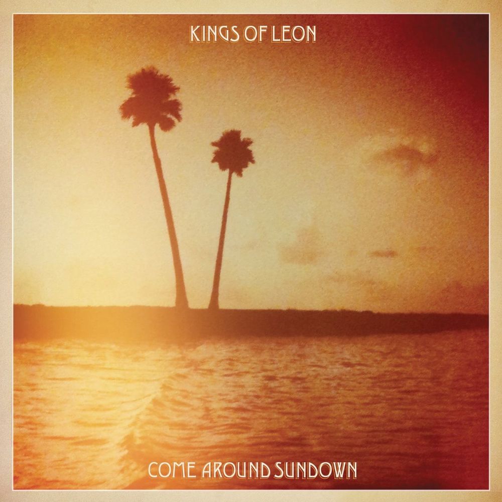 Kings of Leon – Come Around Sundown (Expanded Edition)