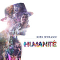 Kirk Whalum – Humanité