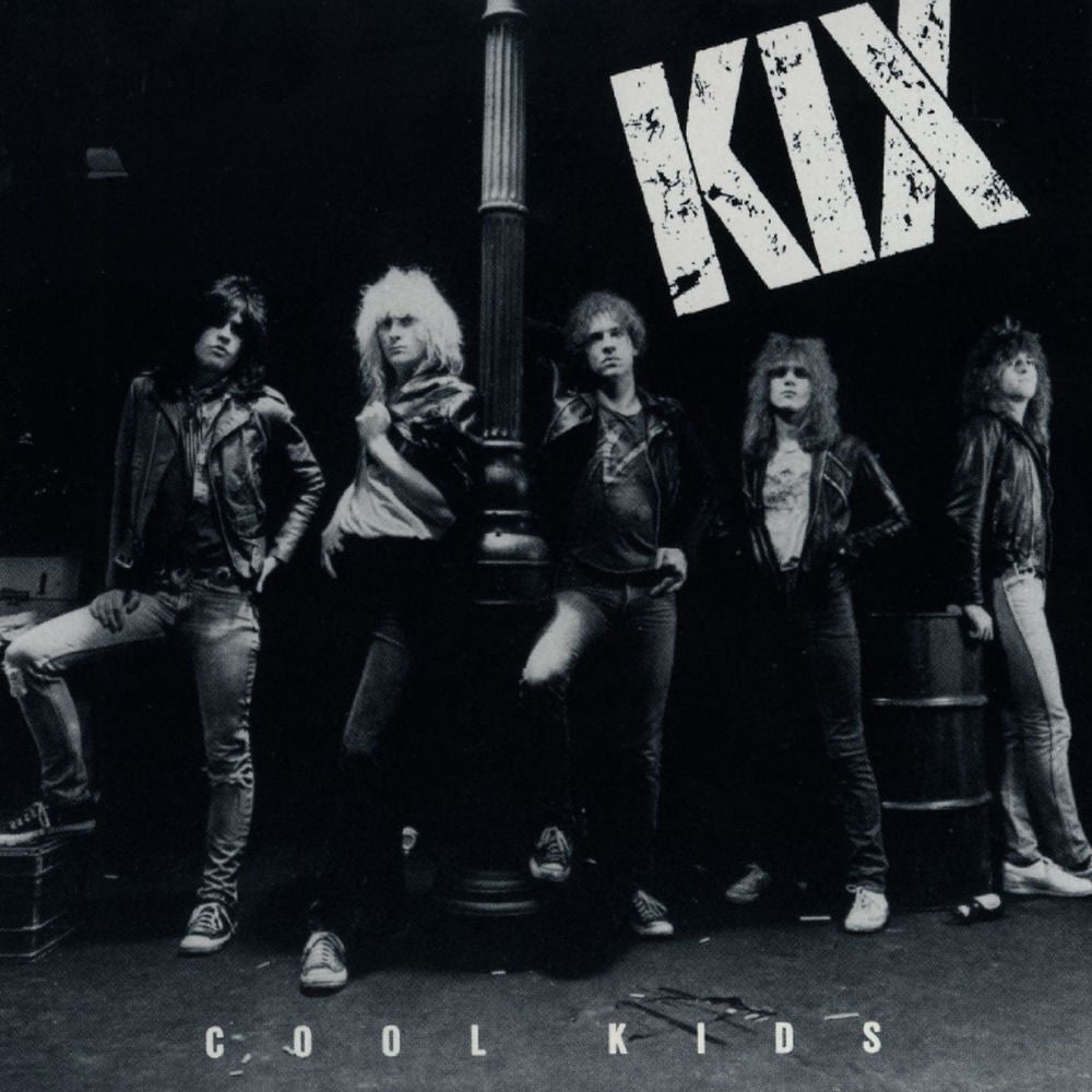 Kix – Cool Kids