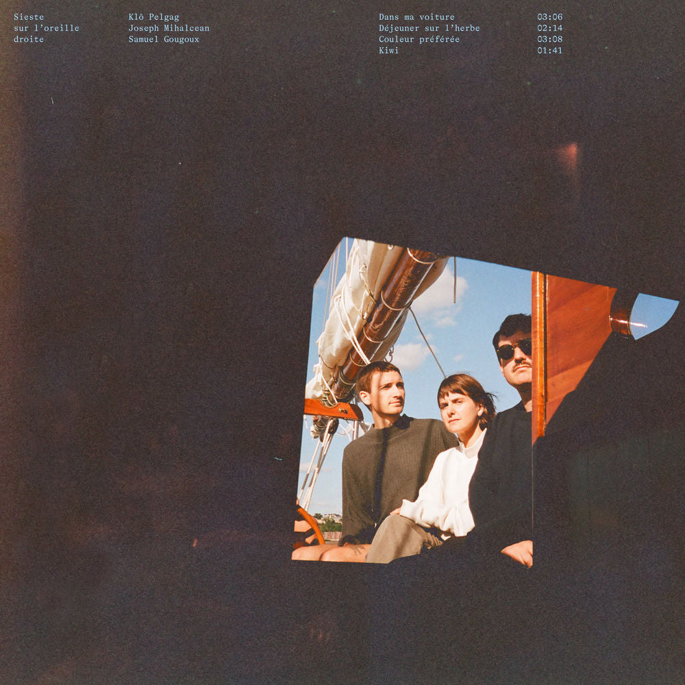 Klô Pelgag – Sieste sur l'oreille droite