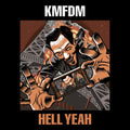 KMFDM – HELL YEAH