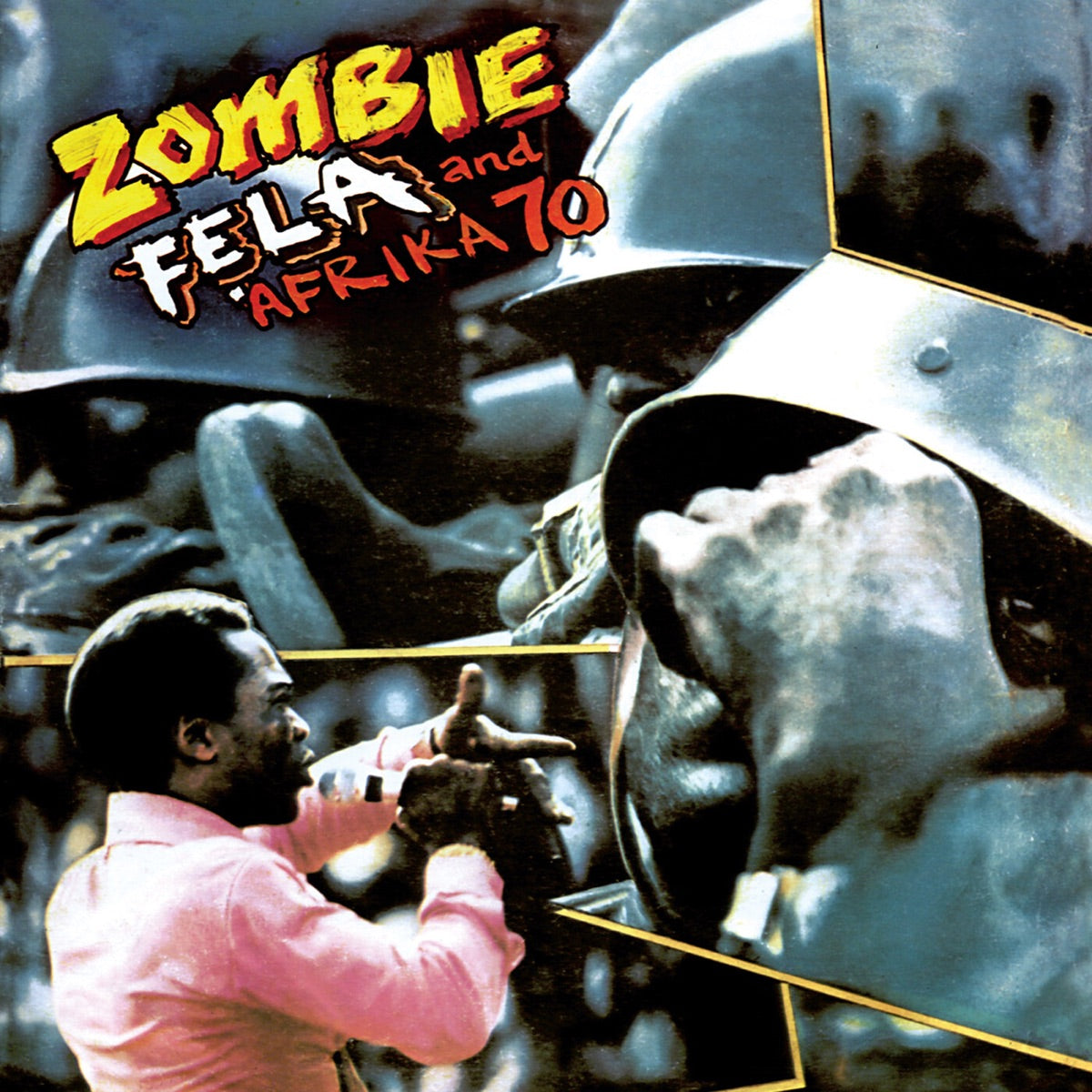 Fela Kuti, Africa 70 – Zombie