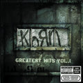 KoЯn – Greatest Hits, Vol. 1