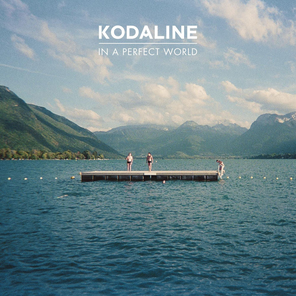 Kodaline – In A Perfect World (Expanded Edition)